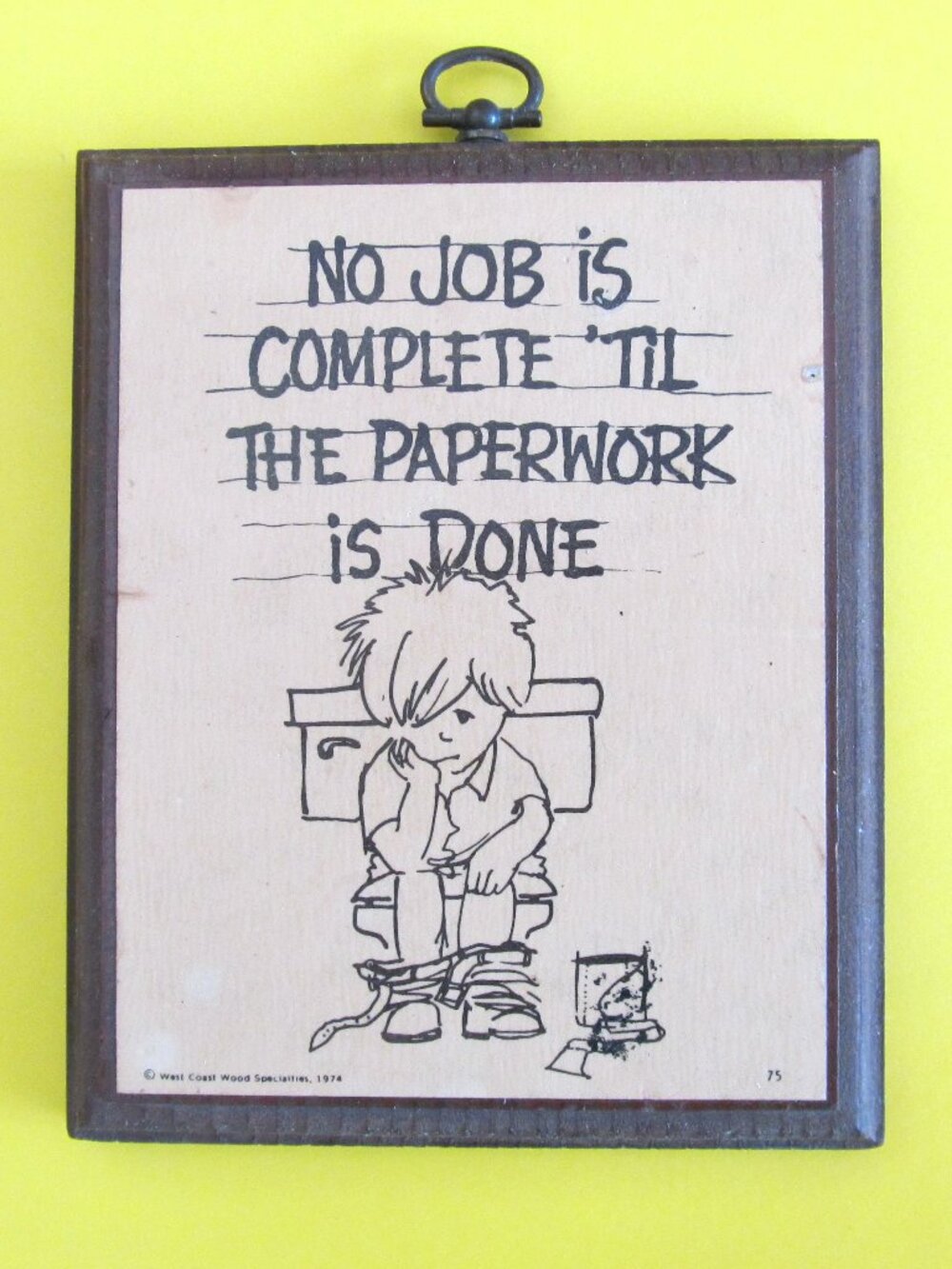 Vintage novelty plaque 1974 Bathroom decor